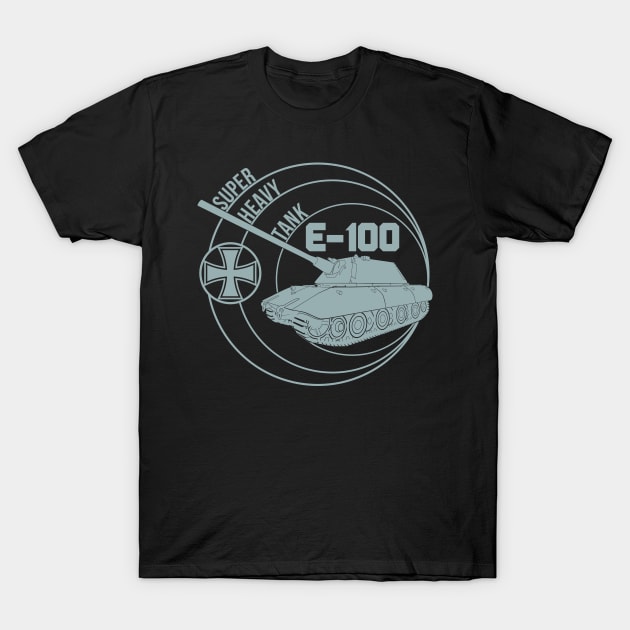 German E-100 tank T-Shirt by FAawRay